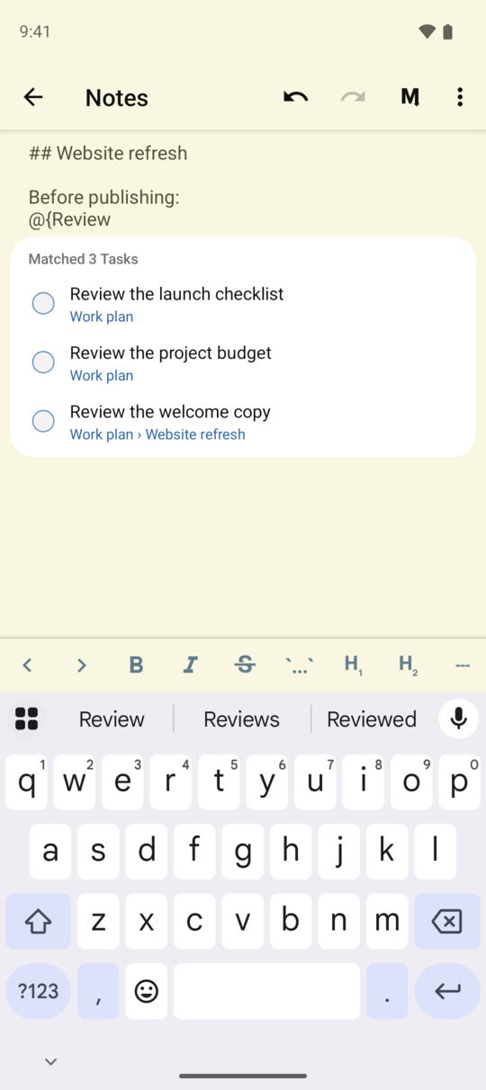 Android Notes shows three task suggestions for Review, including Review the welcome copy in Work plan under Website refresh