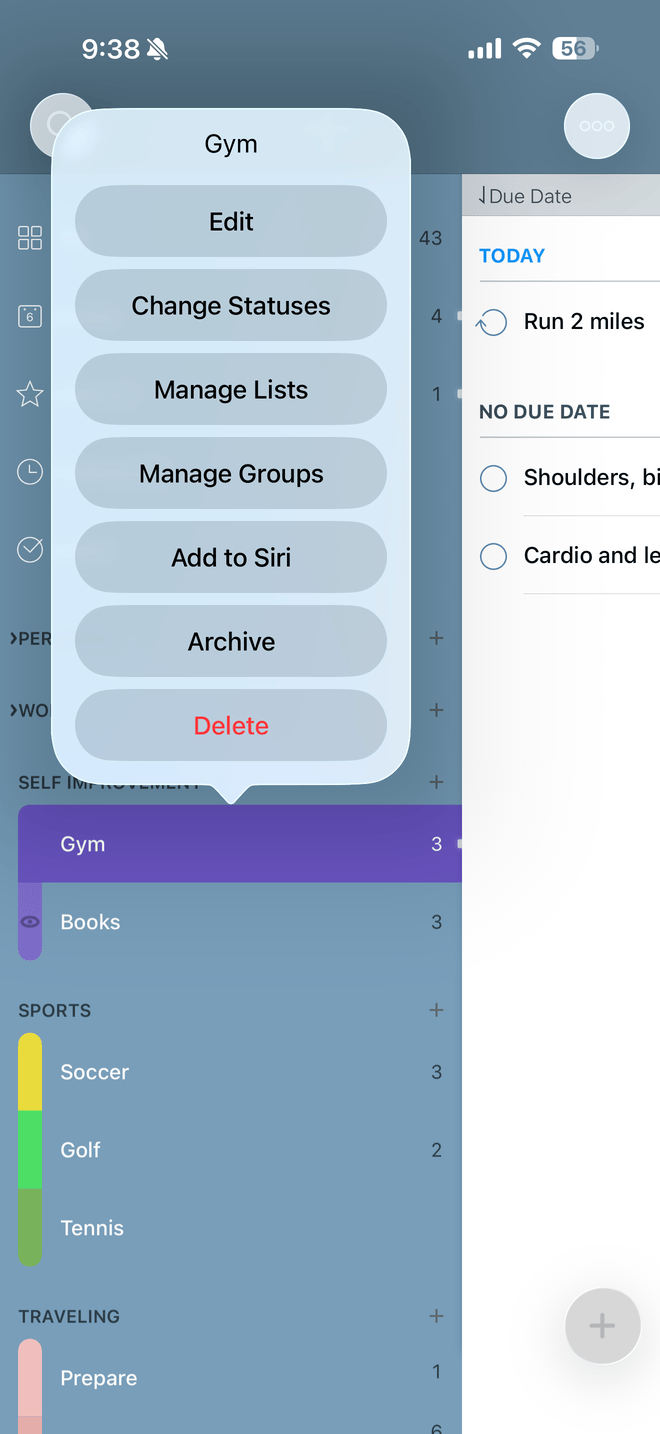 Long-press list popup with Edit, Change Statuses, Manage Lists, Manage Groups, Add to Siri, Archive, and Delete